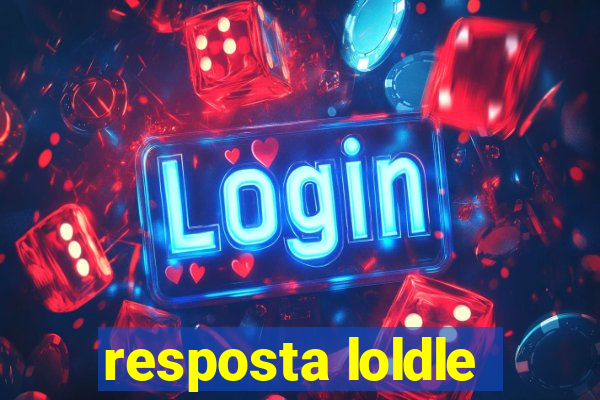 resposta loldle