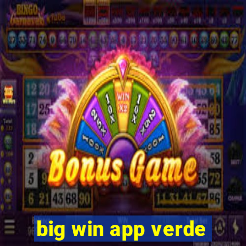 big win app verde