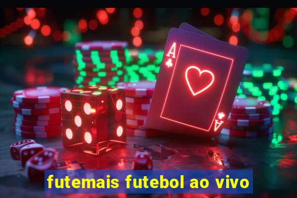 futemais futebol ao vivo