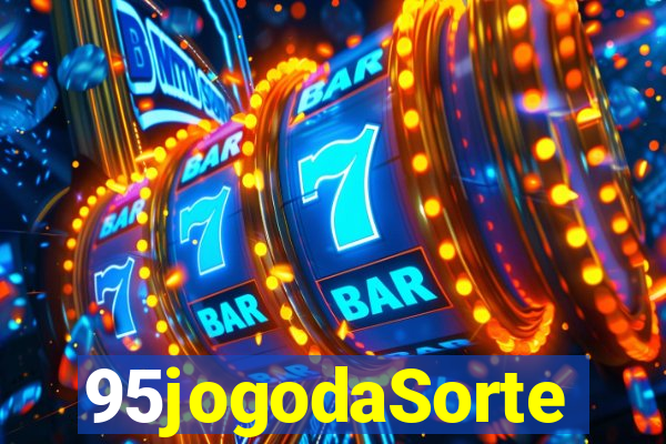 95jogodaSorte