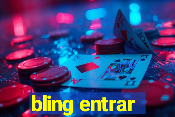 bling entrar