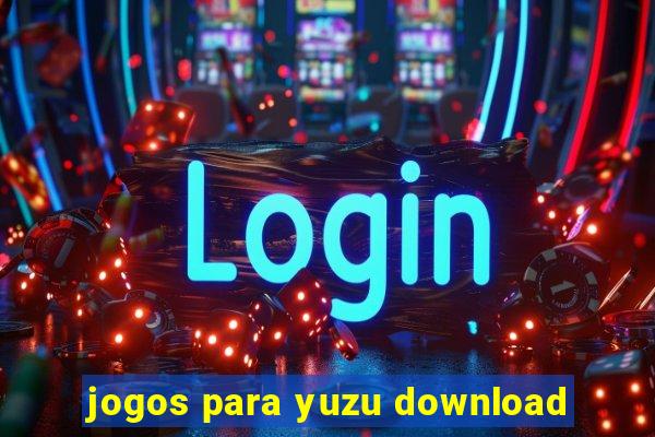 jogos para yuzu download