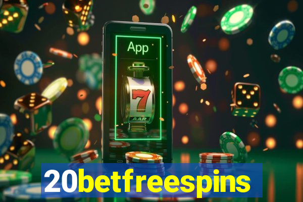 20betfreespins