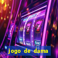 jogo de dama valendo dinheiro