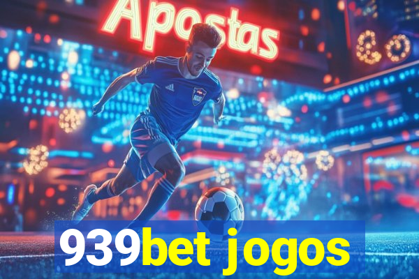 939bet jogos