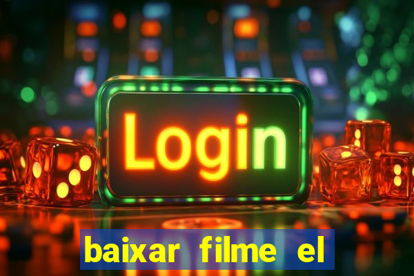 baixar filme el dorado (1966 dublado)