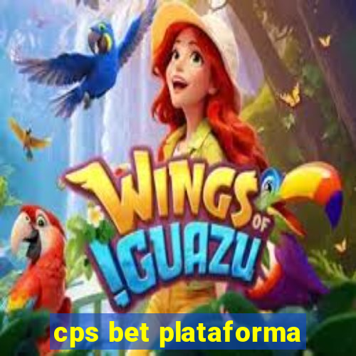 cps bet plataforma