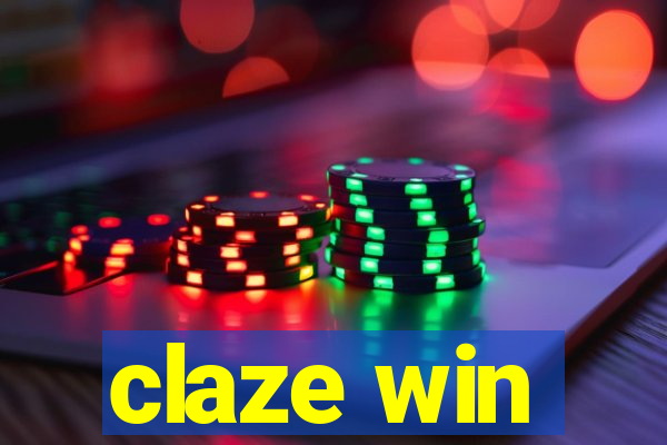 claze win