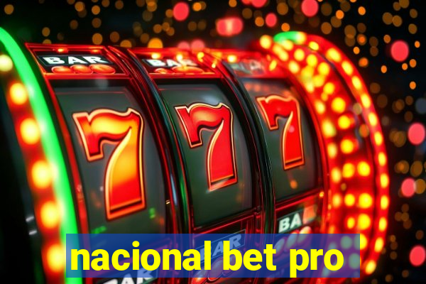 nacional bet pro