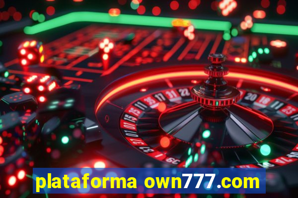 plataforma own777.com