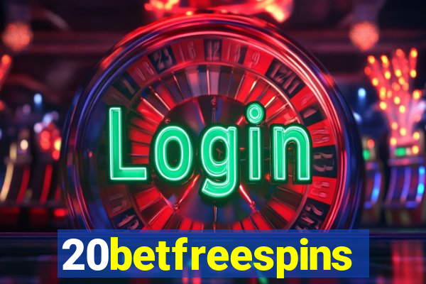 20betfreespins