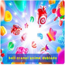 bell cranel anime dublado