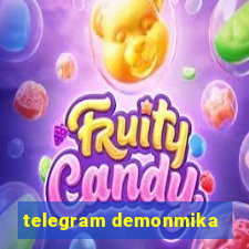 telegram demonmika