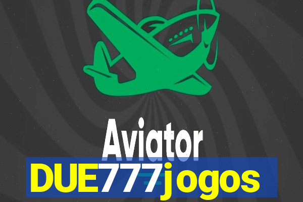 DUE777jogos