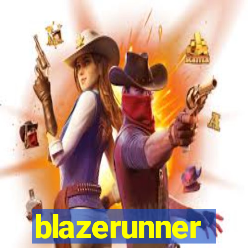 blazerunner