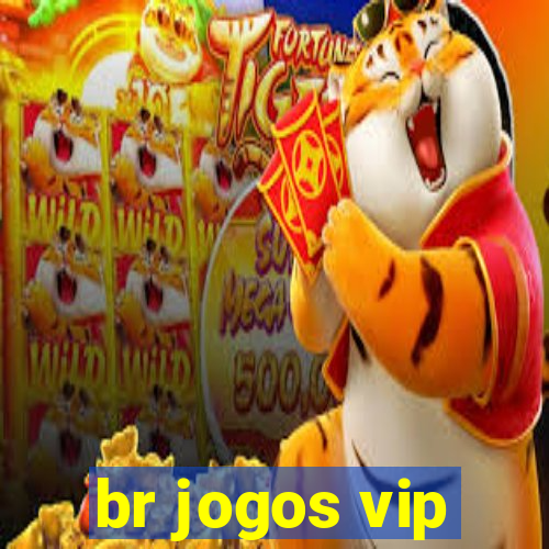 br jogos vip