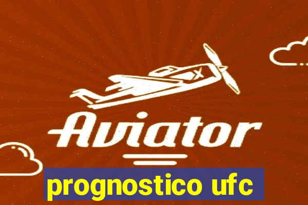 prognostico ufc