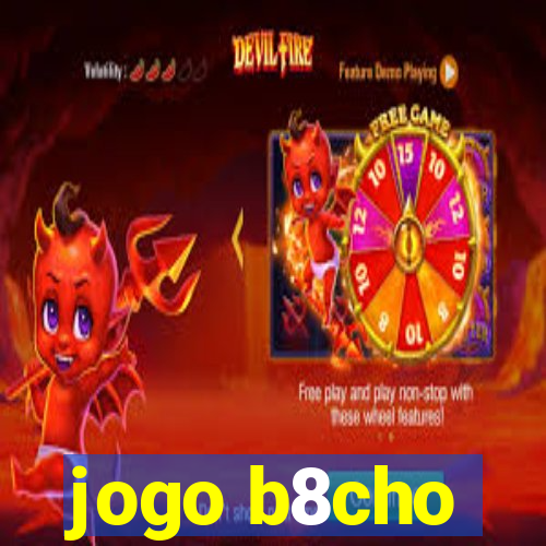 jogo b8cho