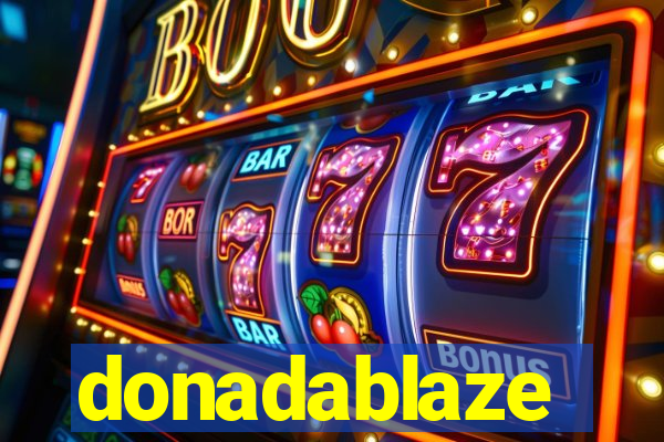 donadablaze