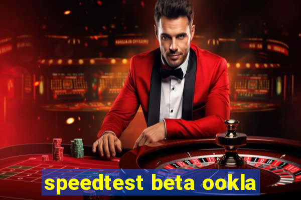 speedtest beta ookla