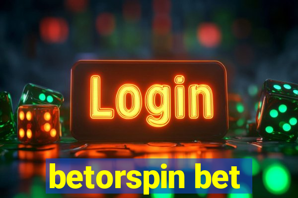 betorspin bet