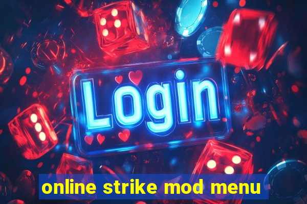 online strike mod menu