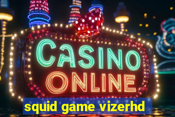 squid game vizerhd