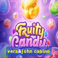 vera&john casino