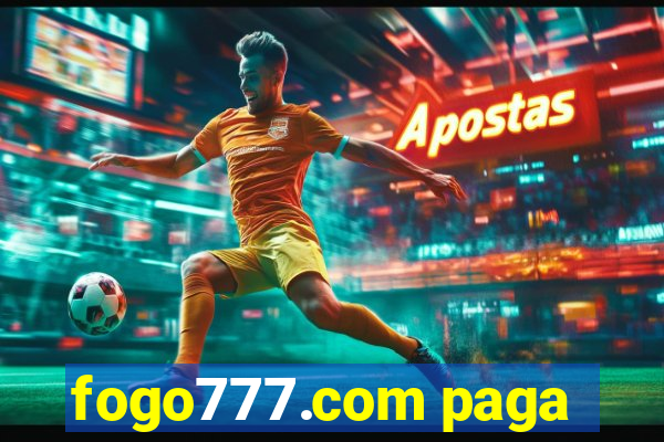 fogo777.com paga