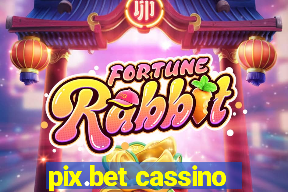 pix.bet cassino