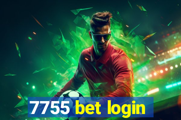 7755 bet login