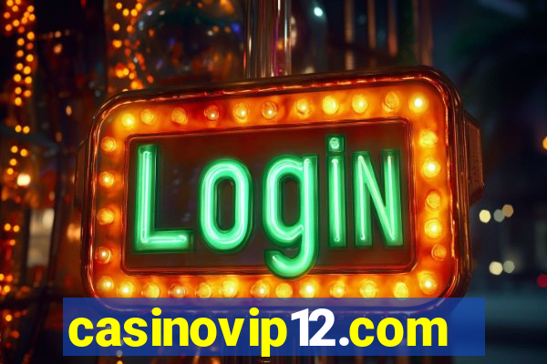 casinovip12.com