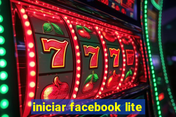 iniciar facebook lite