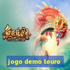 jogo demo touro