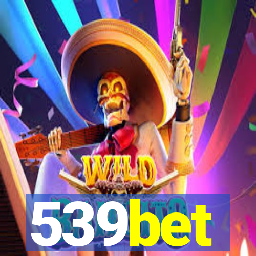 539bet