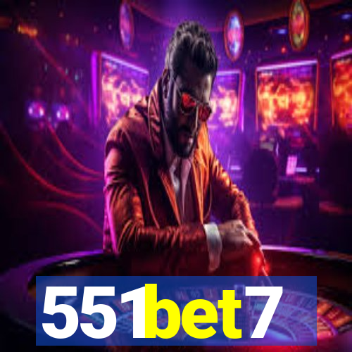 551bet7