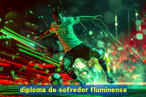 diploma de sofredor fluminense