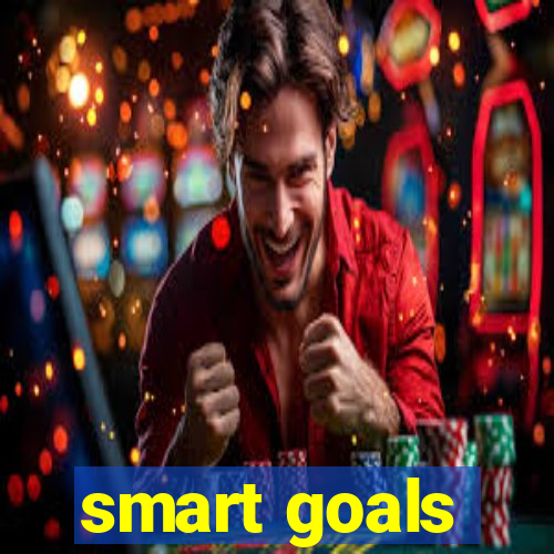 smart goals