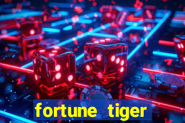 fortune tiger plataforma pagante