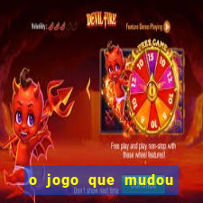 o jogo que mudou a hist贸ria torrent magnet