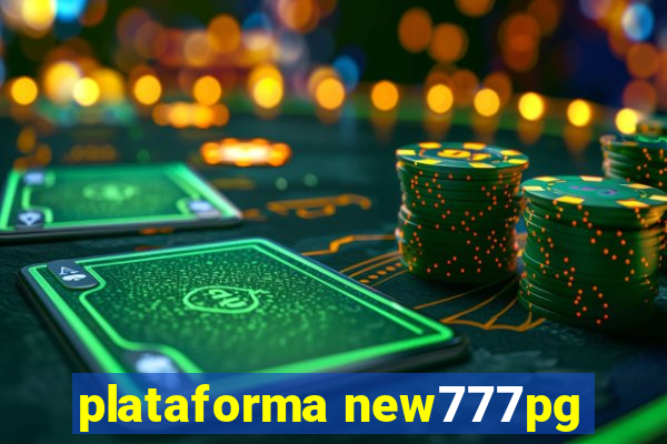 plataforma new777pg