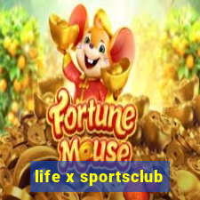 life x sportsclub