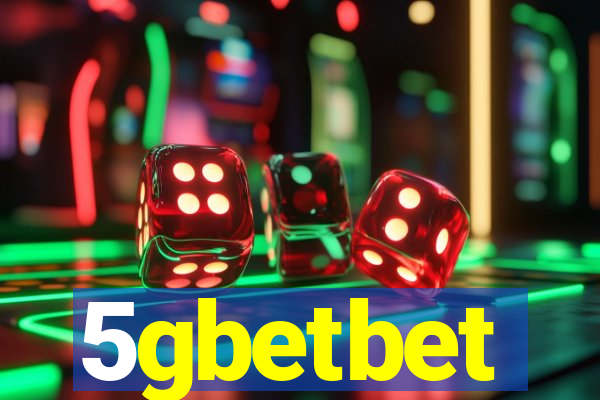 5gbetbet