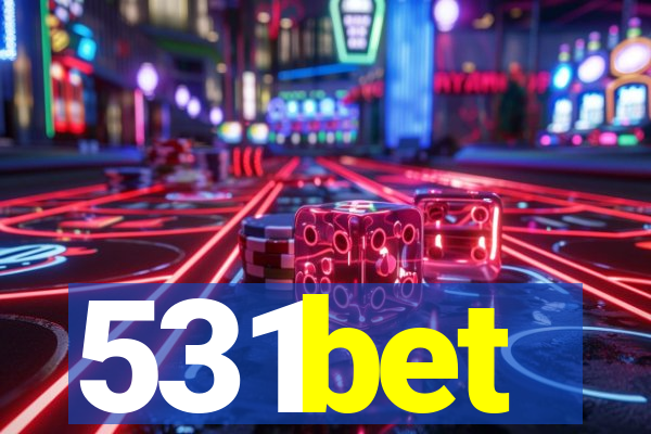 531bet