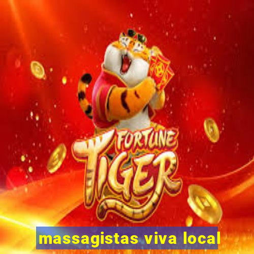 massagistas viva local