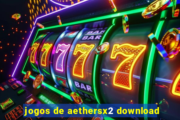 jogos de aethersx2 download