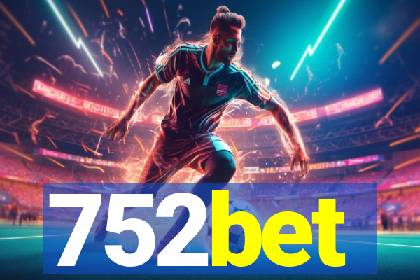 752bet