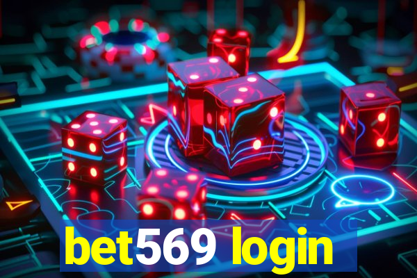 bet569 login