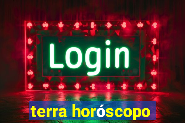 terra horóscopo