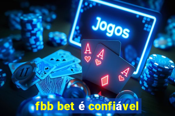 fbb bet é confiável